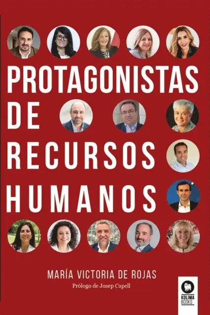 Maria Victoria de Rojas - Protagonistas de Recursos Humanos, E-bok. Tillgänglighet: Lägg i varukorg