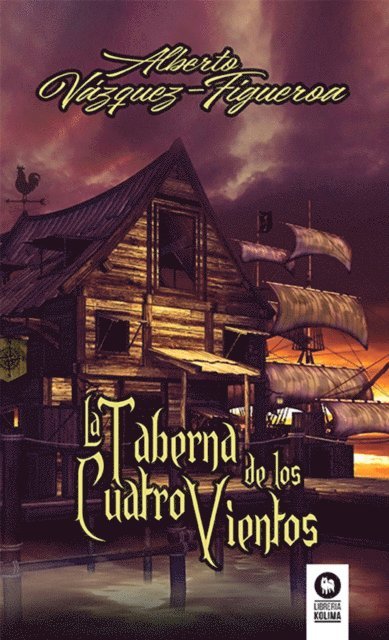 Alberto Vazquez-Figueroa - La Taberna de los Cuatro Vientos, E-bok