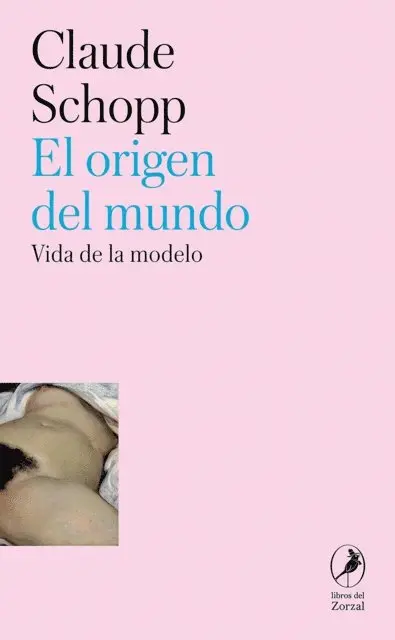 Claude Schopp - El origen del mundo, E-bok. Tillgänglighet: Lägg i varukorg