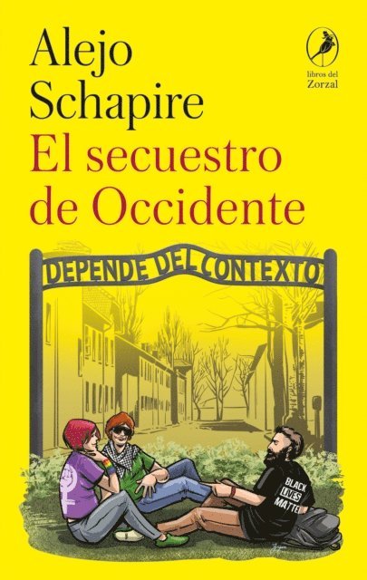 Alejo Schapire - El secuestro de Occidente, E-bok