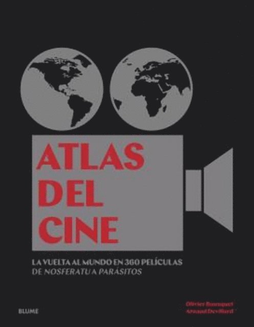 Arnarud Devillard, Olivier Bousquet - Atlas del cine, E-bok