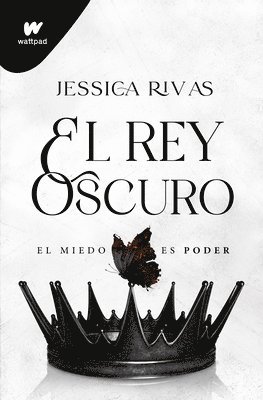 Jessica Rivas - El Rey Oscuro: El Miedo Es Poder / The Dark King, Häftad. Tillgänglighet: Lägg i varukorg