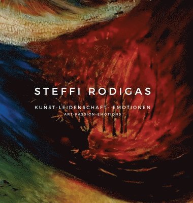 Contemporary Art Station - Steffi Rodigas, Inbunden