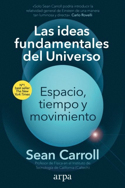 Sean Carroll - Las ideas fundamentales del Universo, E-bok