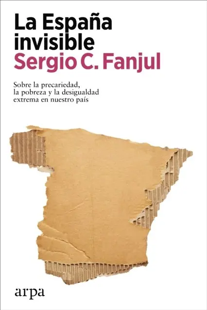 Sergio C. Fanjul - La España invisible, E-bok. Tillgänglighet: Lägg i varukorg