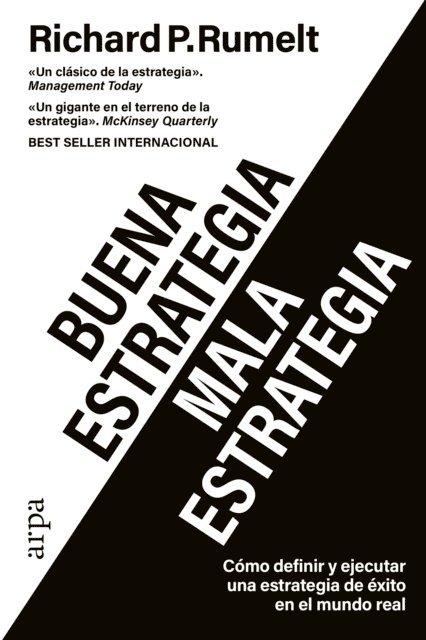 Richard P. Rumelt - Buena estrategia / Mala estrategia, E-bok