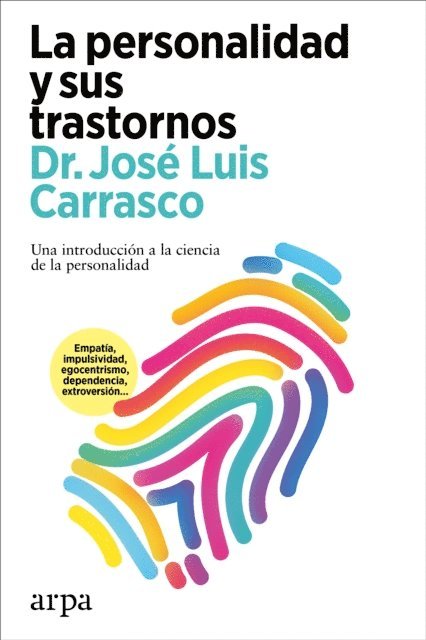 Jose Luis Carrasco - La personalidad y sus trastornos, E-bok
