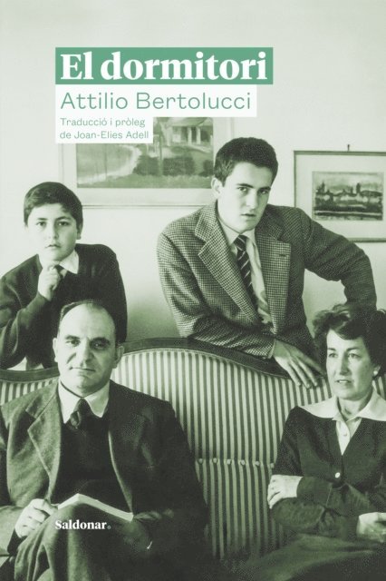 Joan-Elies Adell, Attilio Bertolucci - El dormitori, E-bok