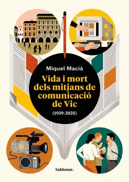 Miquel Macia - Vida i mort dels mitjans de comunicació de Vic (1939-2025), E-bok. Tillgänglighet: Lägg i varukorg