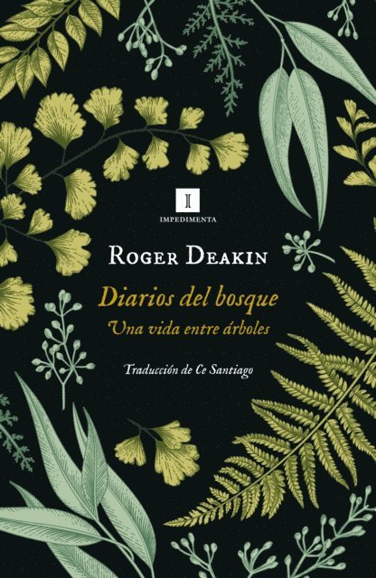 Roger Deakin - Diarios del bosque, E-bok