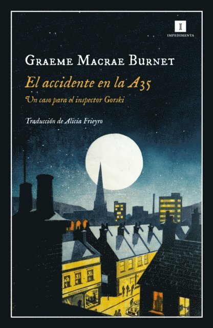 Graeme Macrae Burnet - El accidente en la A35, E-bok
