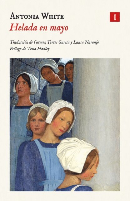 Antonia White - Helada en mayo, E-bok