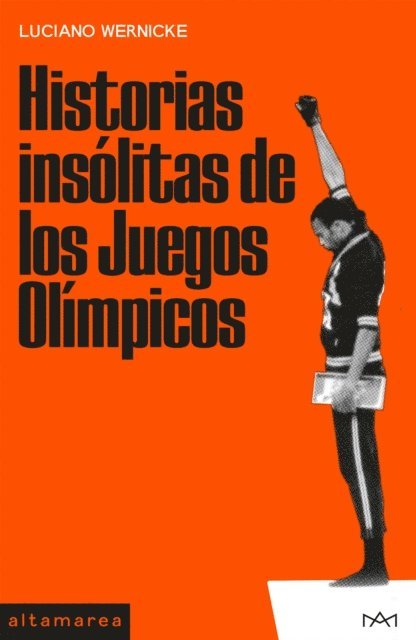 Luciano Wernicke - Historias insólitas de los Juegos Olímpicos, E-bok