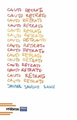 Javier Sancho Sanz - Cauto retrato, Häftad. Tillgänglighet: Lägg i varukorg