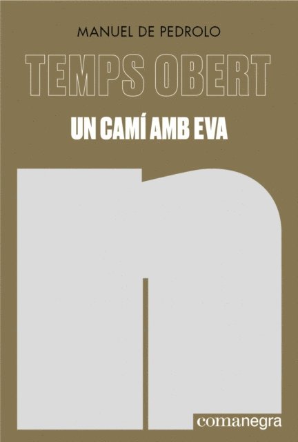 Manuel de Pedrolo - Un camí amb Eva, E-bok