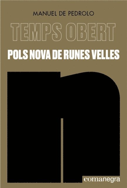 Manuel de Pedrolo - Pols nova de runes velles, E-bok