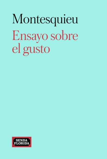 Montesquieu - Ensayo sobre el gusto, E-bok