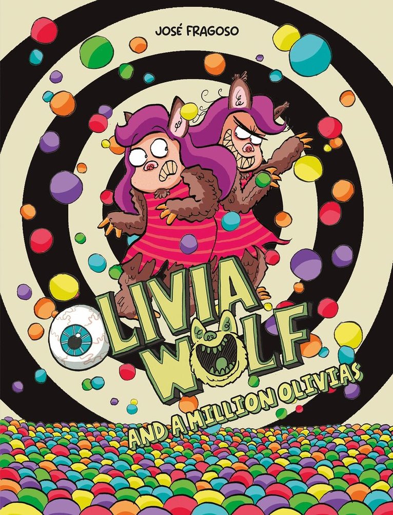 Jose Fragoso - Olivia Wolf and a Million Olivias, Häftad