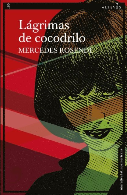 Mercedes Rosende - Lágrimas de cocodrilo, E-bok