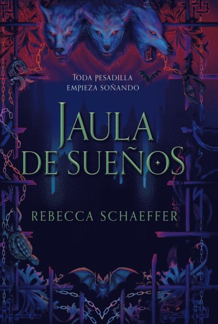 Rebecca Schaeffer - Jaula de sueños, E-bok