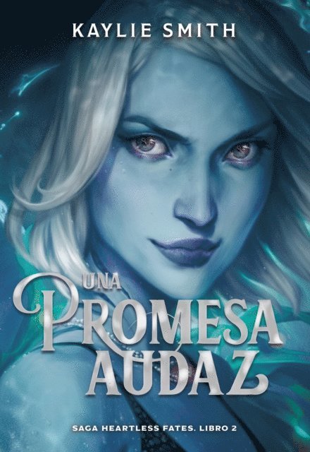 Kaylie Smith - Una promesa audaz, E-bok