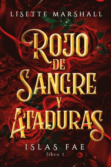 Lisette Marshall - Rojo de sangre y ataduras, E-bok