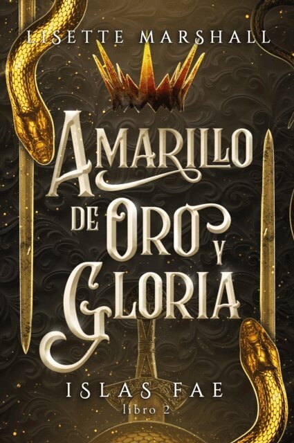Lisette Marshall - Amarillo de oro y gloria, E-bok
