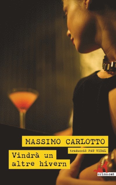 Massimo Carlotto - Vindrà un altre hivern, E-bok