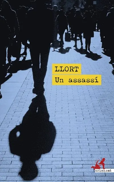 Lluis Llort - Un assassí, E-bok. Tillgänglighet: Lägg i varukorg