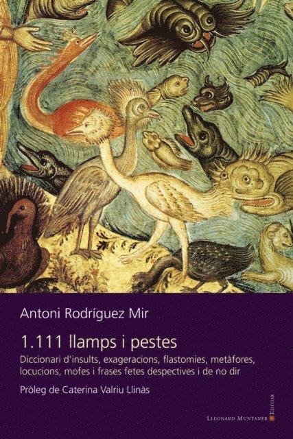 Antoni Rodriguez Mir - 1.111 llamps i pestes, E-bok
