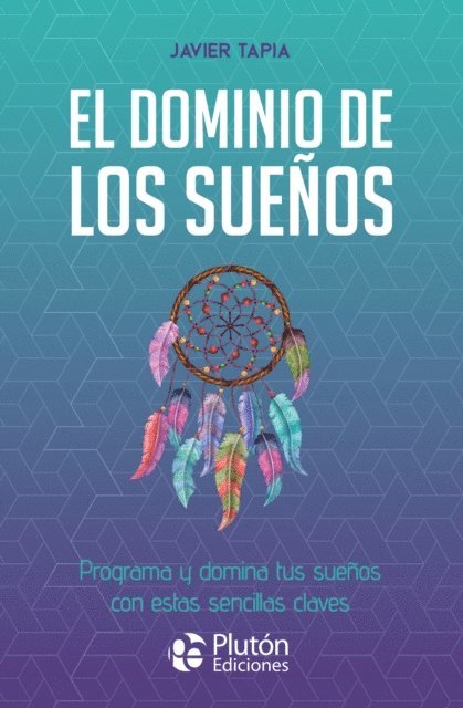 Javier Tapia - El dominio de los sueños, E-bok. Tillgänglighet: Lägg i varukorg
