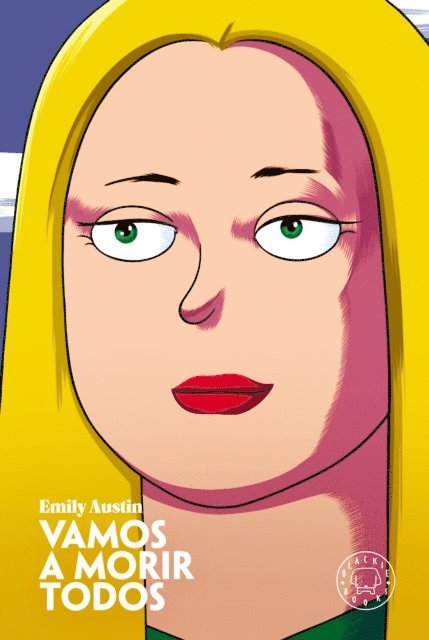 Emily Austin - Vamos a morir todos, E-bok