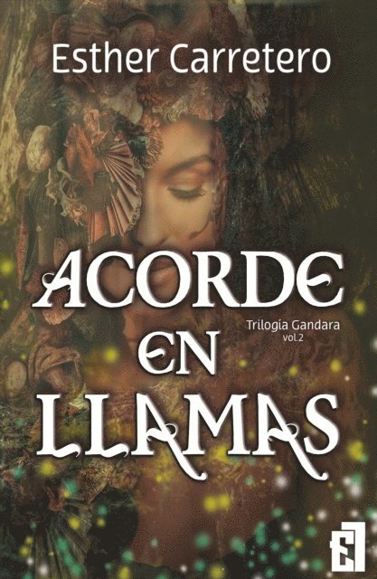 Esther Carretero - Acorde en llamas, E-bok