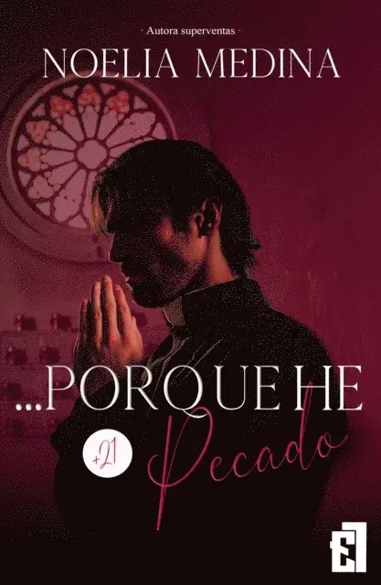 Noelia Medina - ... Porque he pecado, E-bok. Tillgänglighet: Lägg i varukorg