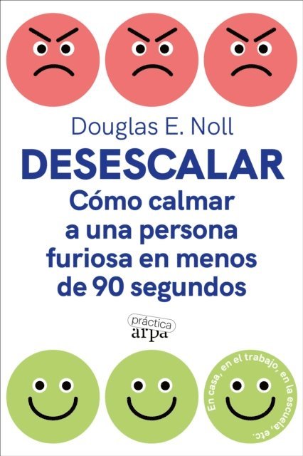Douglas E. Noll - Desescalar, E-bok