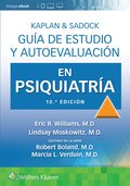 Kaplan & Sadock. Gua de estudio y autoevaluacin en Psiquiatra