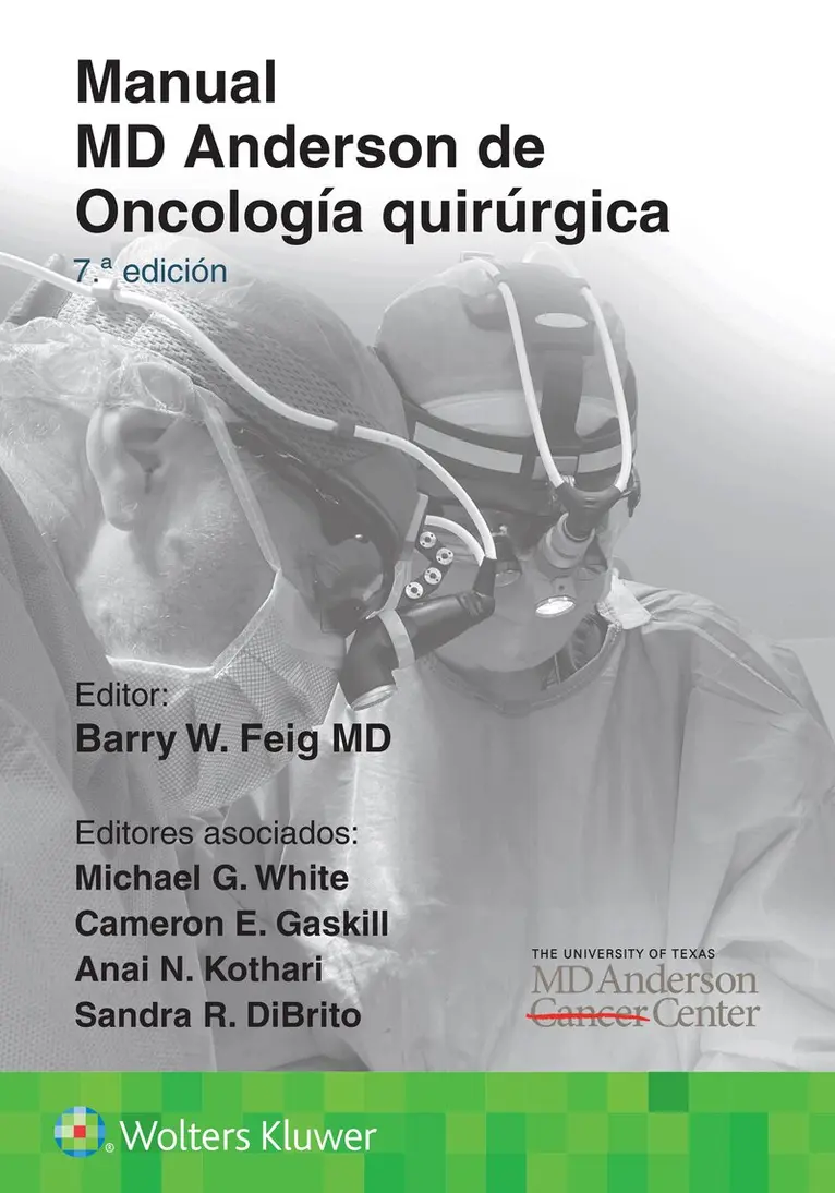 Barry W. Feig - Manual MD Anderson de Oncología quirúrgica, Häftad. Tillgänglighet: Tillfälligt slut