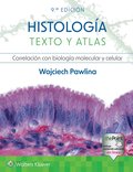 Histolog�a. Texto y atlas