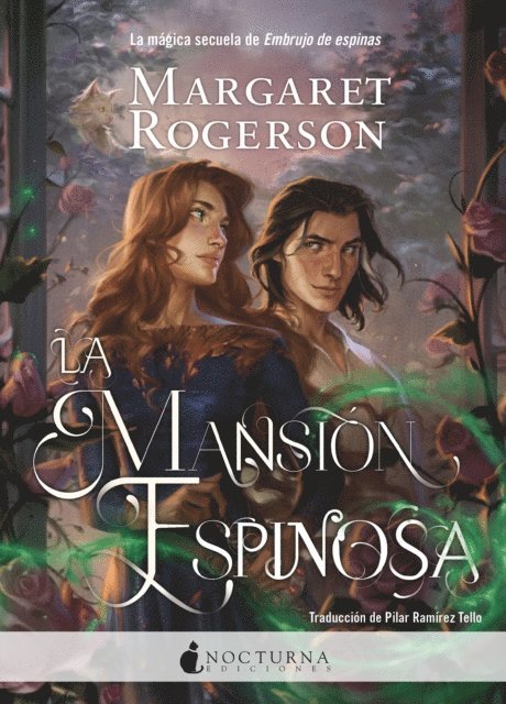 Margaret Rogerson - La mansión espinosa, E-bok