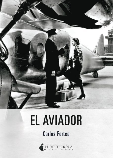 Carlos Fortea - El aviador, E-bok