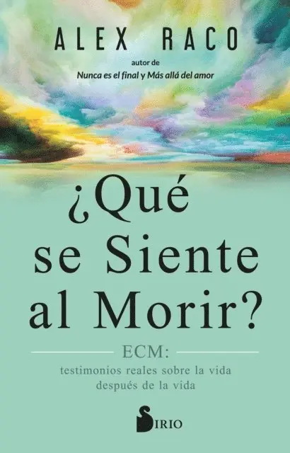 Alex Raco - ¿Qué se siente al morir?, E-bok. Tillgänglighet: Lägg i varukorg