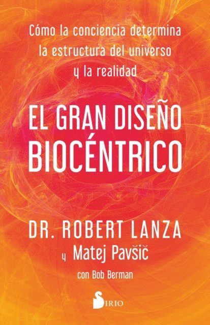Matej Pavsic, Robert Lanza - El gran diseño biocéntrico, E-bok