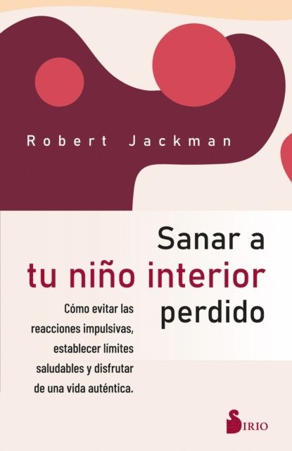 Robert Jackman - Sanar a tu niño interior perdido, E-bok. Tillgänglighet: Lägg i varukorg