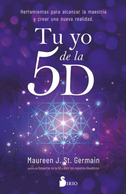 Maureen J. St. Germain - Tu yo de la 5D, E-bok