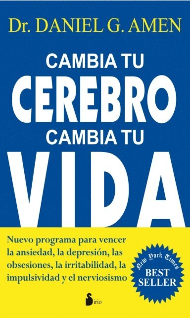 Dr. Daniel G. Amen - CAMBIA TU CEREBRO CAMBIA TU VIDA, E-bok. Tillgänglighet: Lägg i varukorg