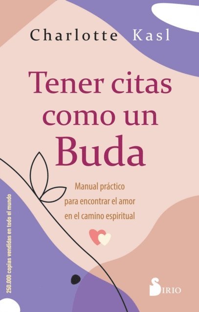 Charlotte Kasl - Tener citas como un Buda, E-bok