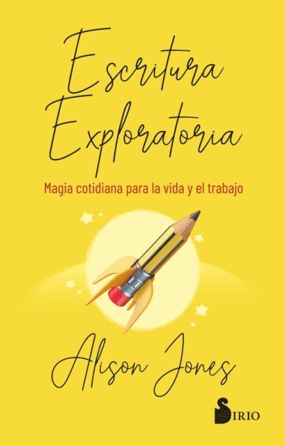 Alison Jones - Escritura exploratoria, E-bok