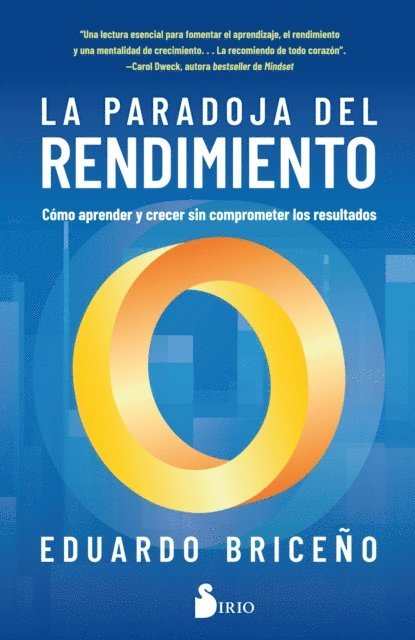 Eduardo Briceno - La paradoja del rendimiento, E-bok
