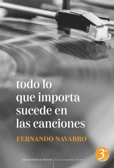 Fernando Navarro - Todo lo que importa sucede en las canciones, E-bok. Tillgänglighet: Lägg i varukorg