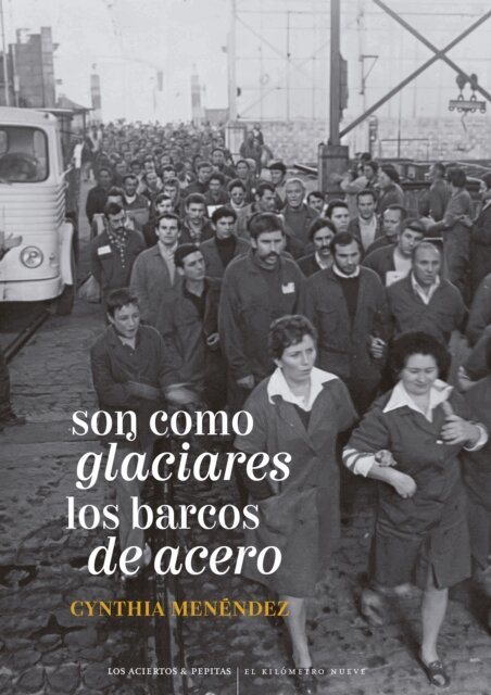 Cynthia Menendez - Son como glaciares los barcos de acero, E-bok